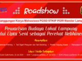 Roadshow Pemanggungan Karya Mahasiswa PGSD STKIP PGRI Bandar Lampung
